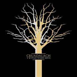 Cruadalach : V Rytmu Staré Krve